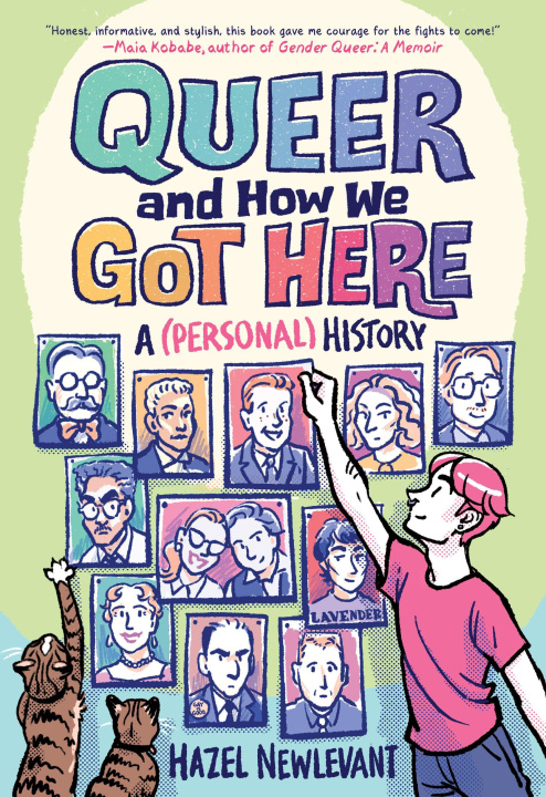 Kniha Queer and How We Got Here NEWLEVANT HAZEL