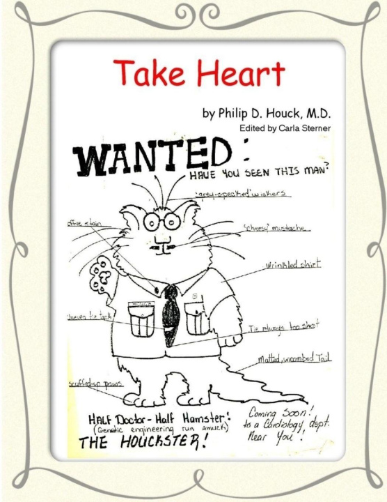 Kniha Take Heart Philip Houck
