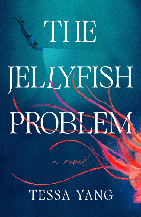 Book The Jellyfish Problem Tessa Yang