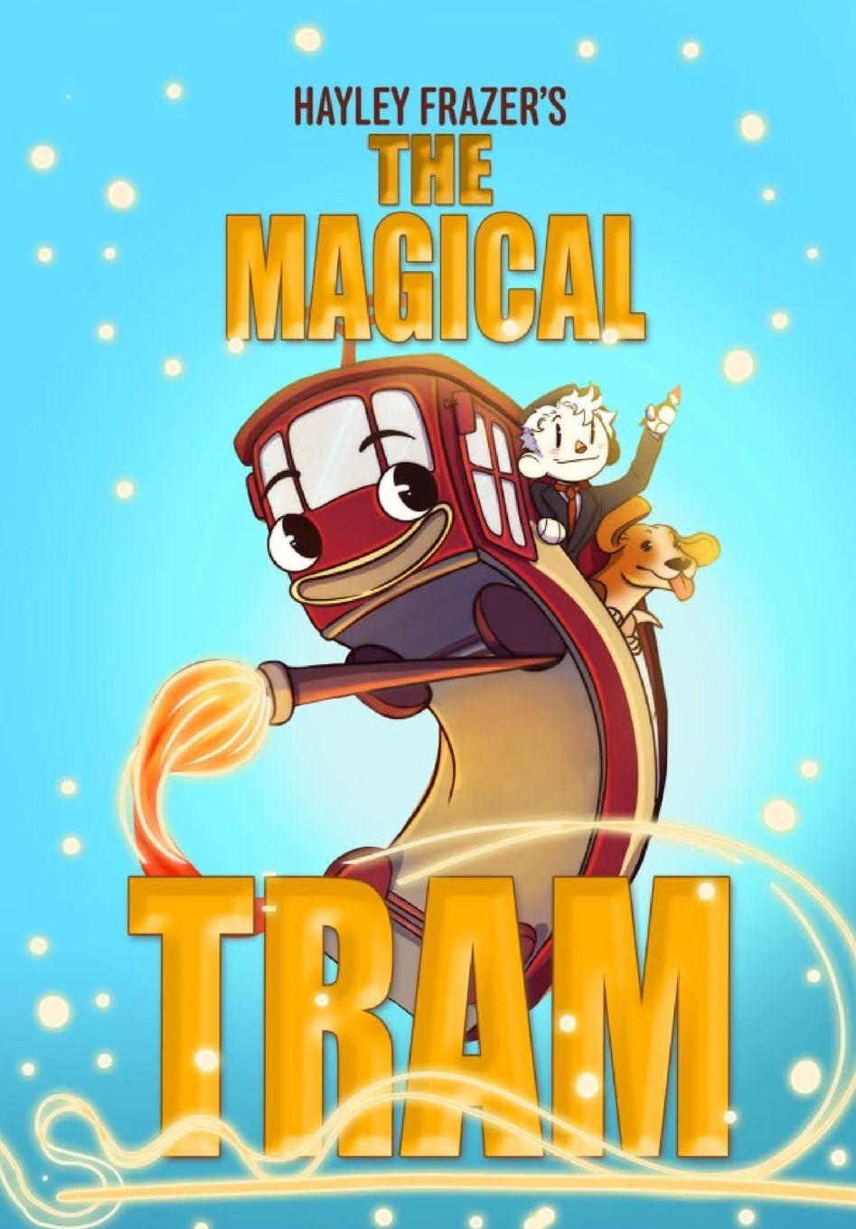 Kniha The Magical Tram Hayley Frazer