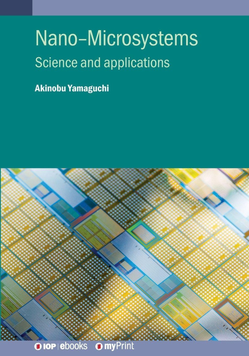 Kniha Nano-Microsystems Akinobu Yamaguchi