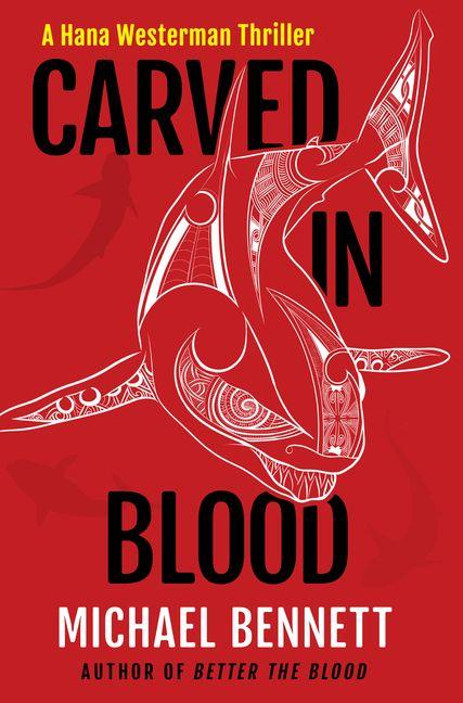 Kniha Carved in Blood BENNETT MICHAEL