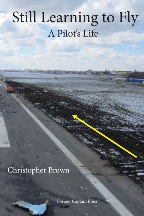 Kniha Still Learning to Fly Christopher Brown