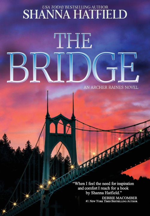 Książka The Bridge Shanna Hatfield