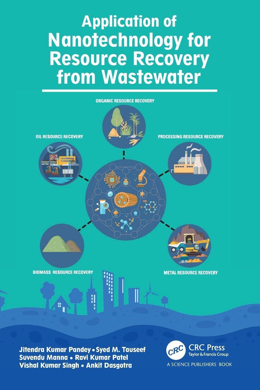 Kniha Application of Nanotechnology for Resource Recovery from Wastewater Jitendra Kumar Pandey