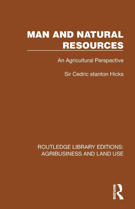 Kniha Man and Natural Resources Cedric Stanton Hicks
