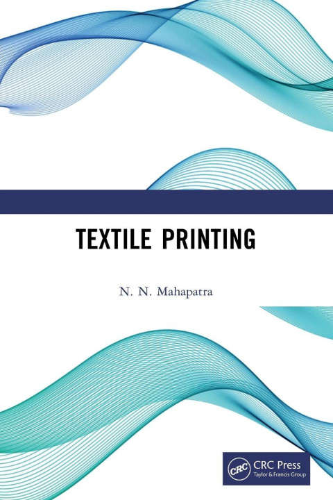 Kniha Textile Printing N. N. Mahapatra
