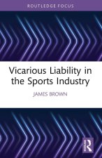 Vicarious Liability in the Sports Industry