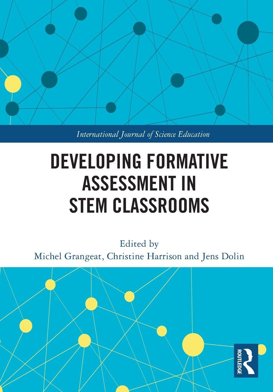 Kniha Developing Formative Assessment in STEM Classrooms Jens Dolin