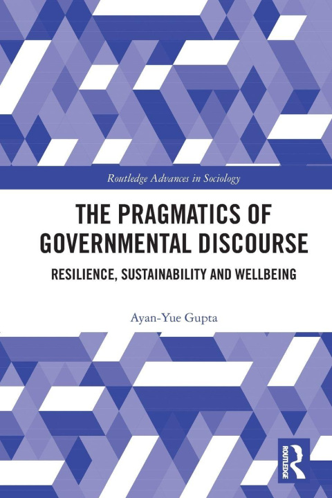 Knjiga The Pragmatics of Governmental Discourse Gupta
