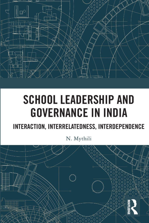 Knjiga School Leadership and Governance in India N. Mythili