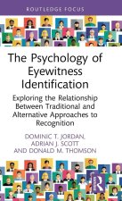The Psychology of Eyewitness Identification