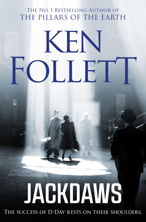 Knjiga Jackdaws Ken Follett