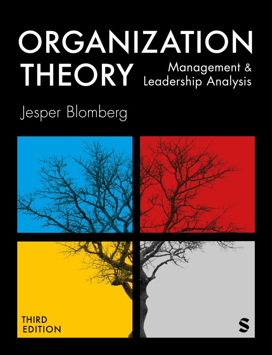 Kniha Organization Theory Jesper Blomberg