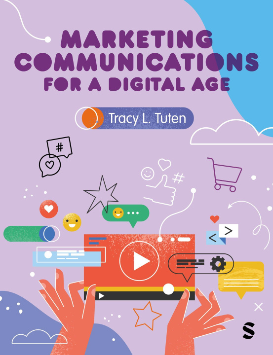 Carte Marketing Communications for a Digital Age Tracy L. Tuten