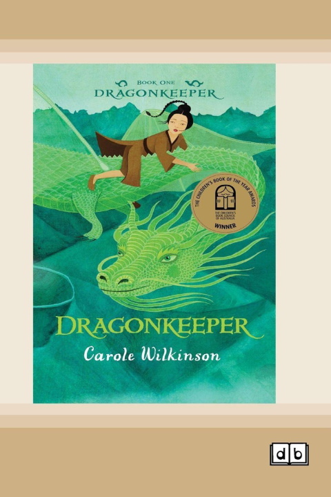 Book Dragonkeeper 1 Carole Wilkinson