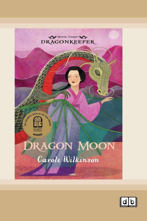 Kniha Dragonkeeper 3 Carole Wilkinson