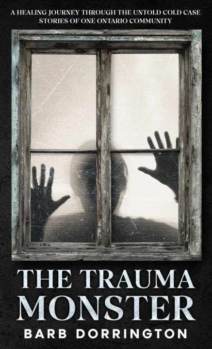 Kniha The Trauma Monster Barb Dorrington