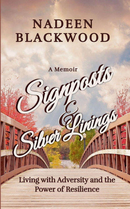 Kniha Signposts & Silver Linings Nadeen Blackwood