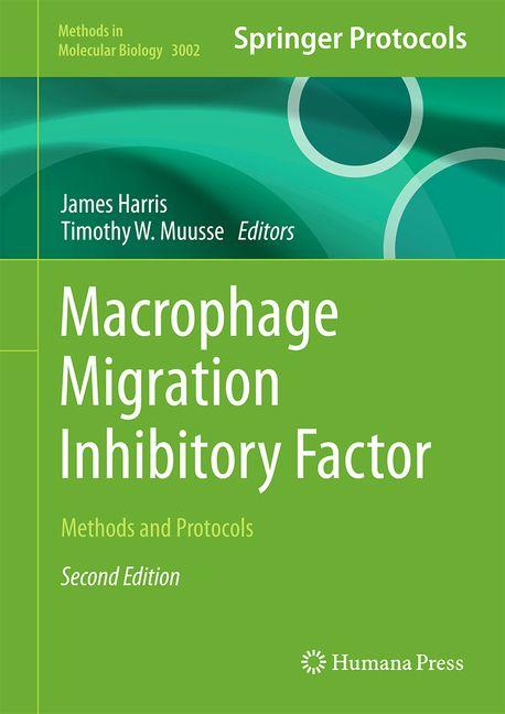 Book Macrophage Migration Inhibitory Factor Timothy W. Muusse