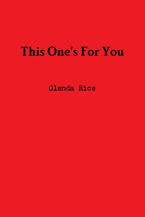 Kniha This One's For You Glenda Rice