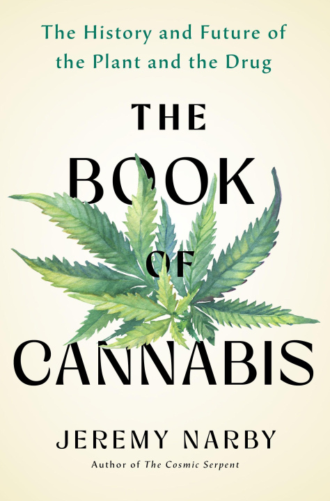 Buch The Book of Cannabis Narby Jeremy