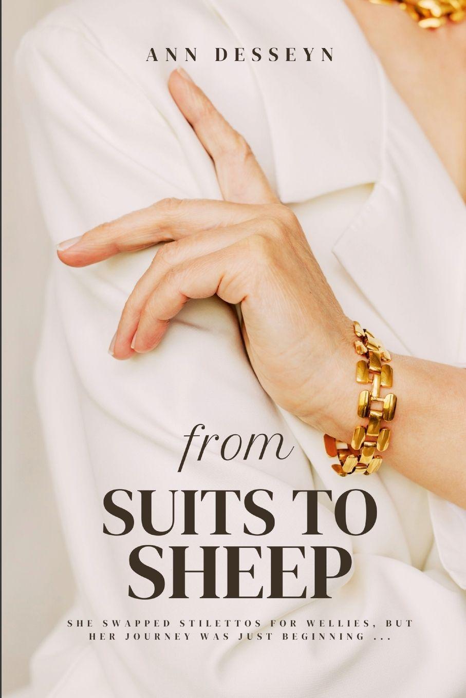 Kniha From Suits to Sheep Ann Desseyn