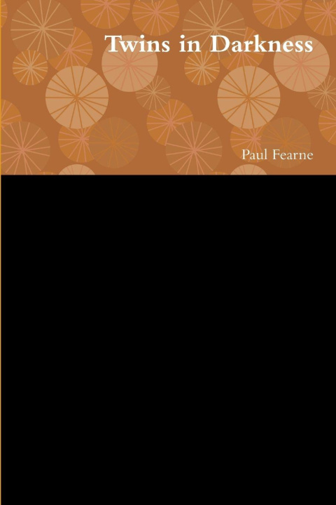 Knjiga Twins in Darkness Paul Fearne