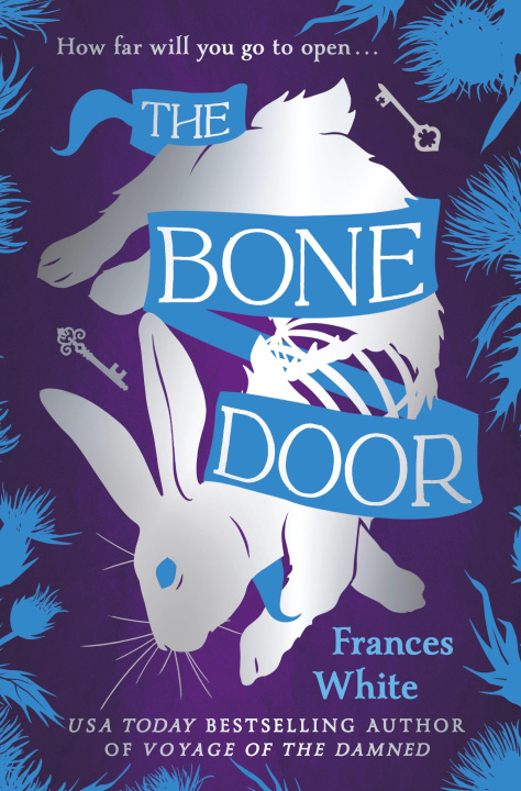 Kniha The Bone Door WHITE FRANCES