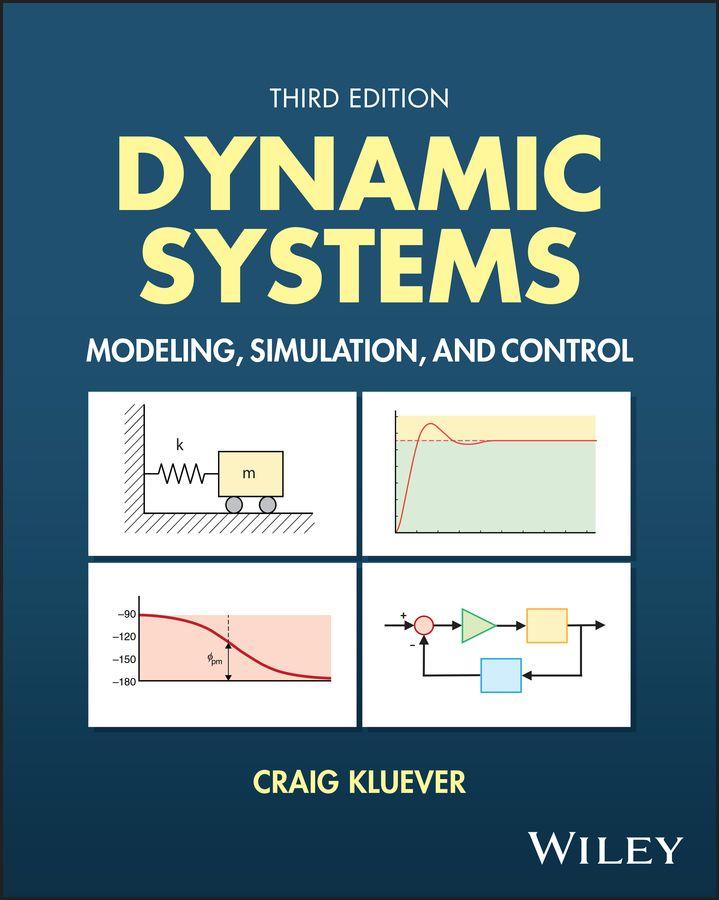 Book Dynamic Systems: Modeling, Simulation, and Control  3E 