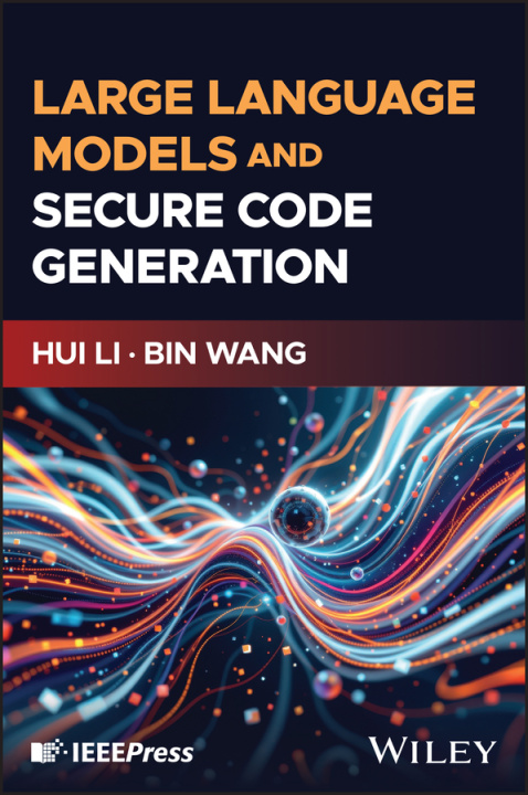 Knjiga Large Language Models and Secure Code Generation 