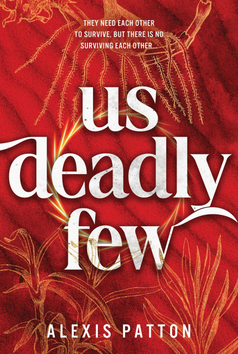 Carte Us Deadly Few Alexis Patton