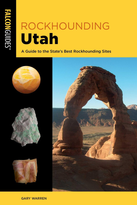 Kniha Rockhounding Utah Gary Warren