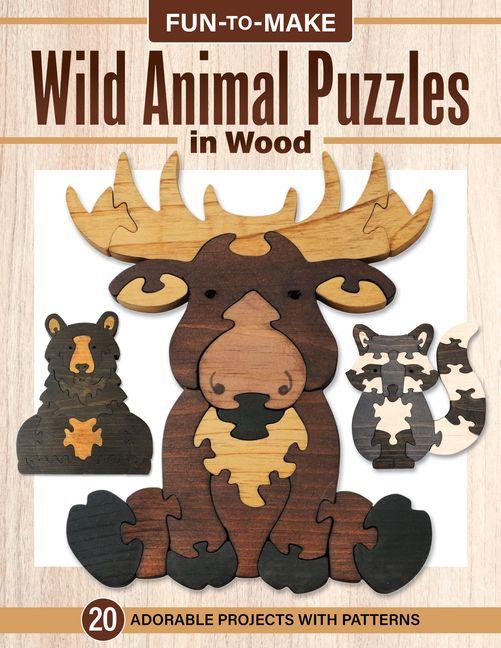 Knjiga Fun-To-Make Wild Animal Puzzles in Wood Sarah Lyn Chamberlain