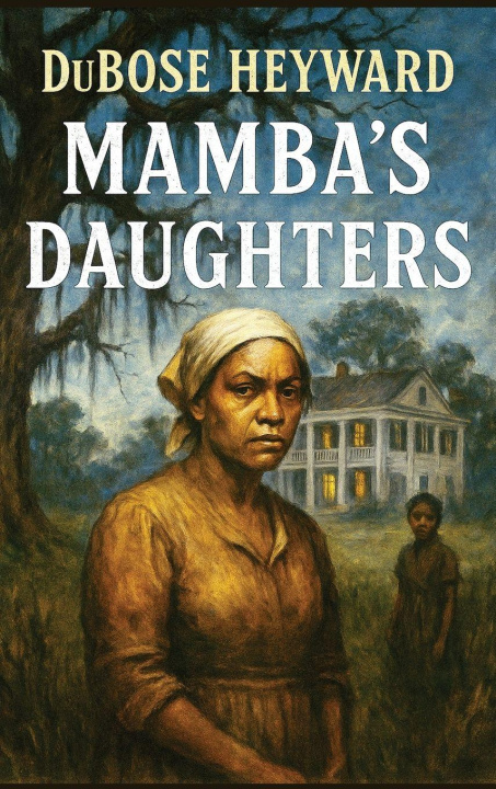 Könyv Mamba's Daughters DuBose Heyward