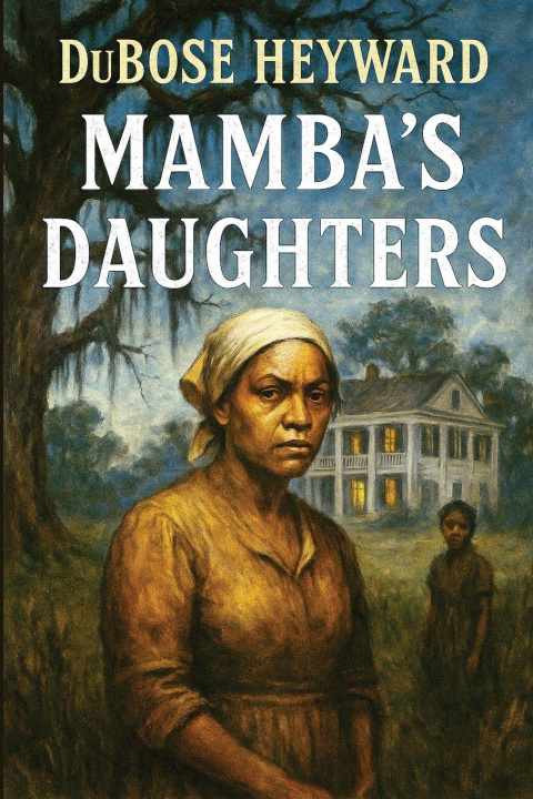Buch Mamba's Daughters DuBose Heyward