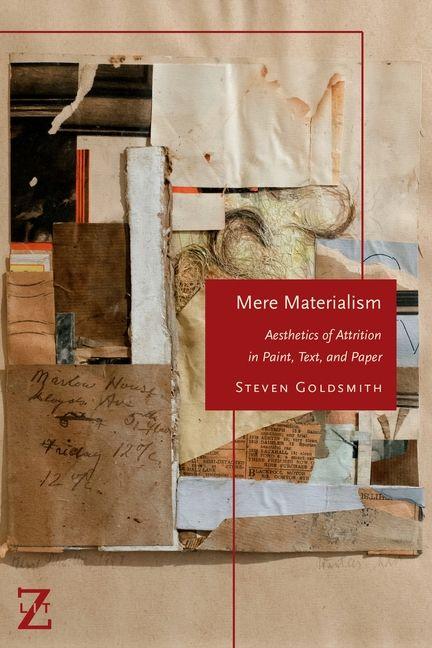 Kniha Mere Materialism Steven Goldsmith