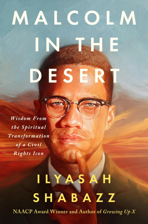 Kniha Malcolm in the Desert SHABAZZ ILYASAH