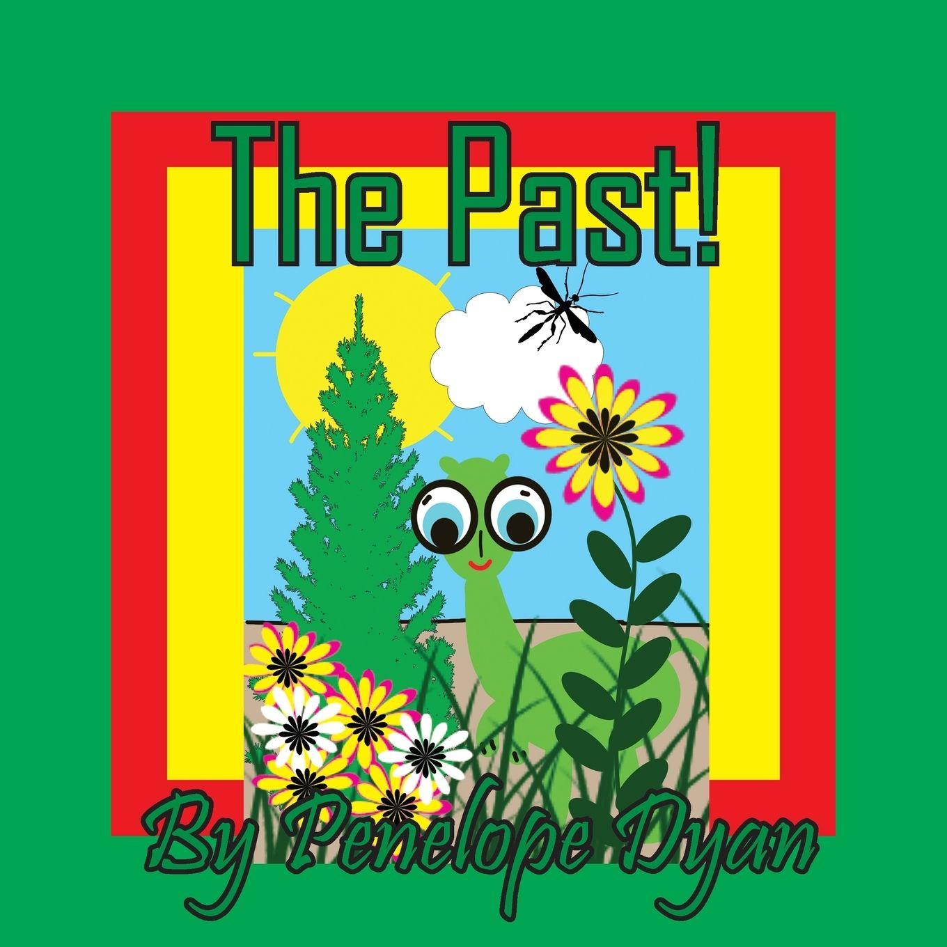 Kniha The Past! Penelope Dyan