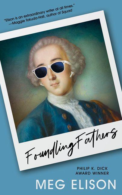 Kniha Foundling Fathers Meg Elison