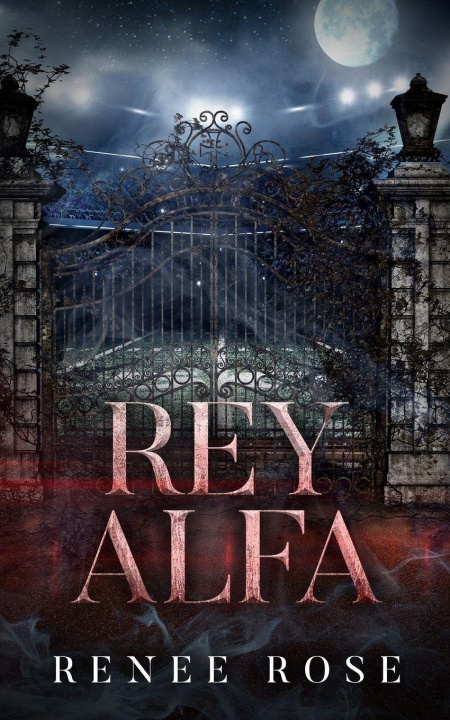Kniha Rey alfa Renee Rose