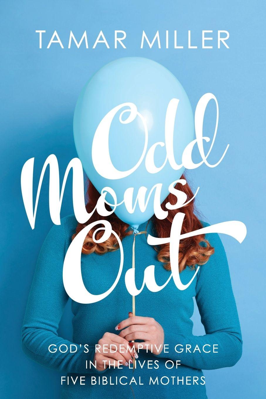 Kniha Odd Moms Out Tamar Miller
