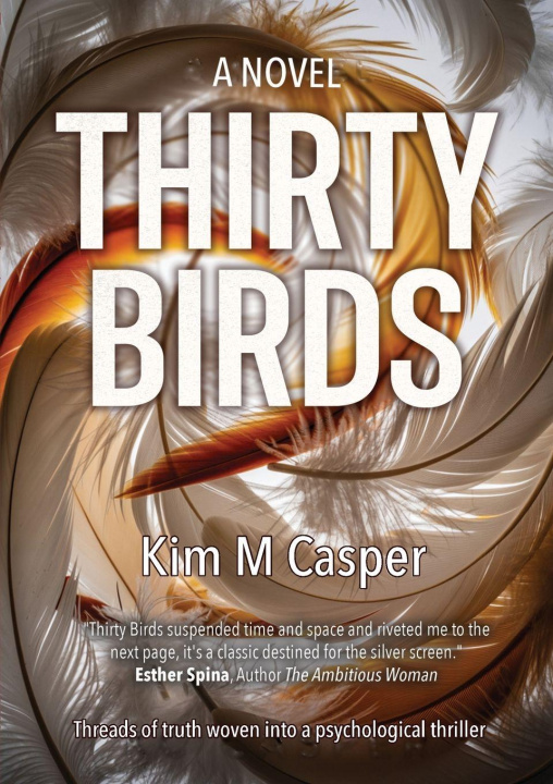 Knjiga THIRTY BIRDS Kim M. Casper