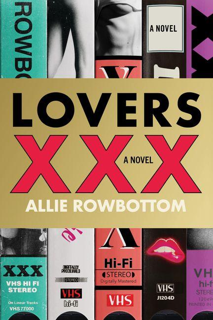 Livro Lovers XXX ROWBOTTOM ALLIE