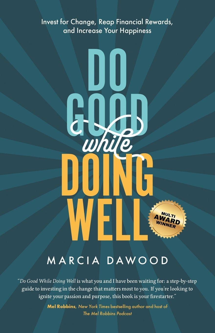 Knjiga Do Good While Doing Well Marcia Dawood