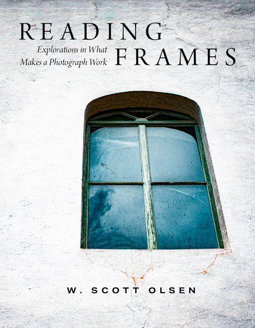 Knjiga Reading Frames W Scott Olsen