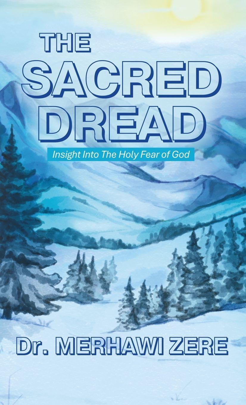 Kniha The Sacred Dread Dr. Merhawi Zere