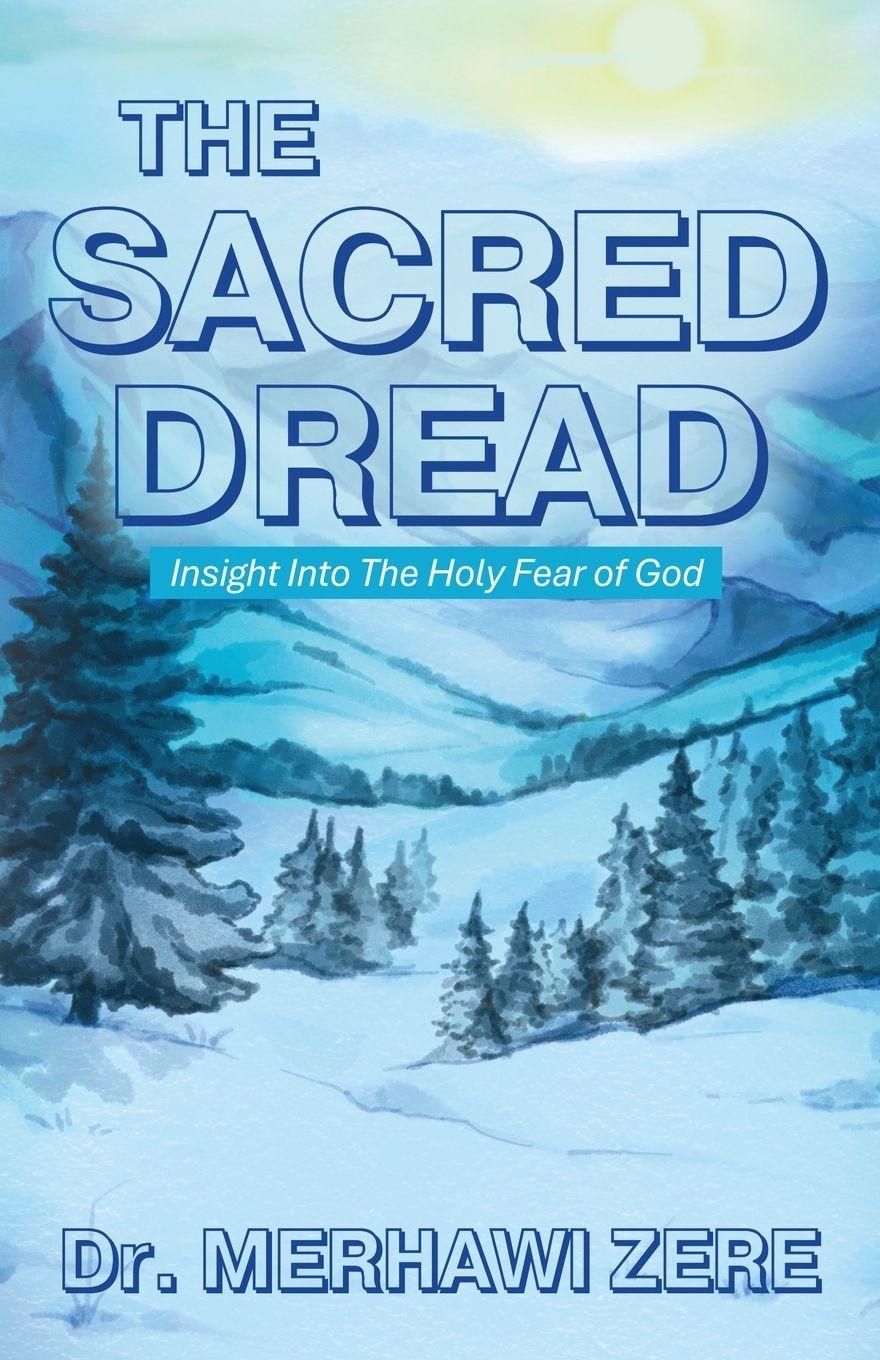 Kniha The Sacred Dread Dr. Merhawi Zere