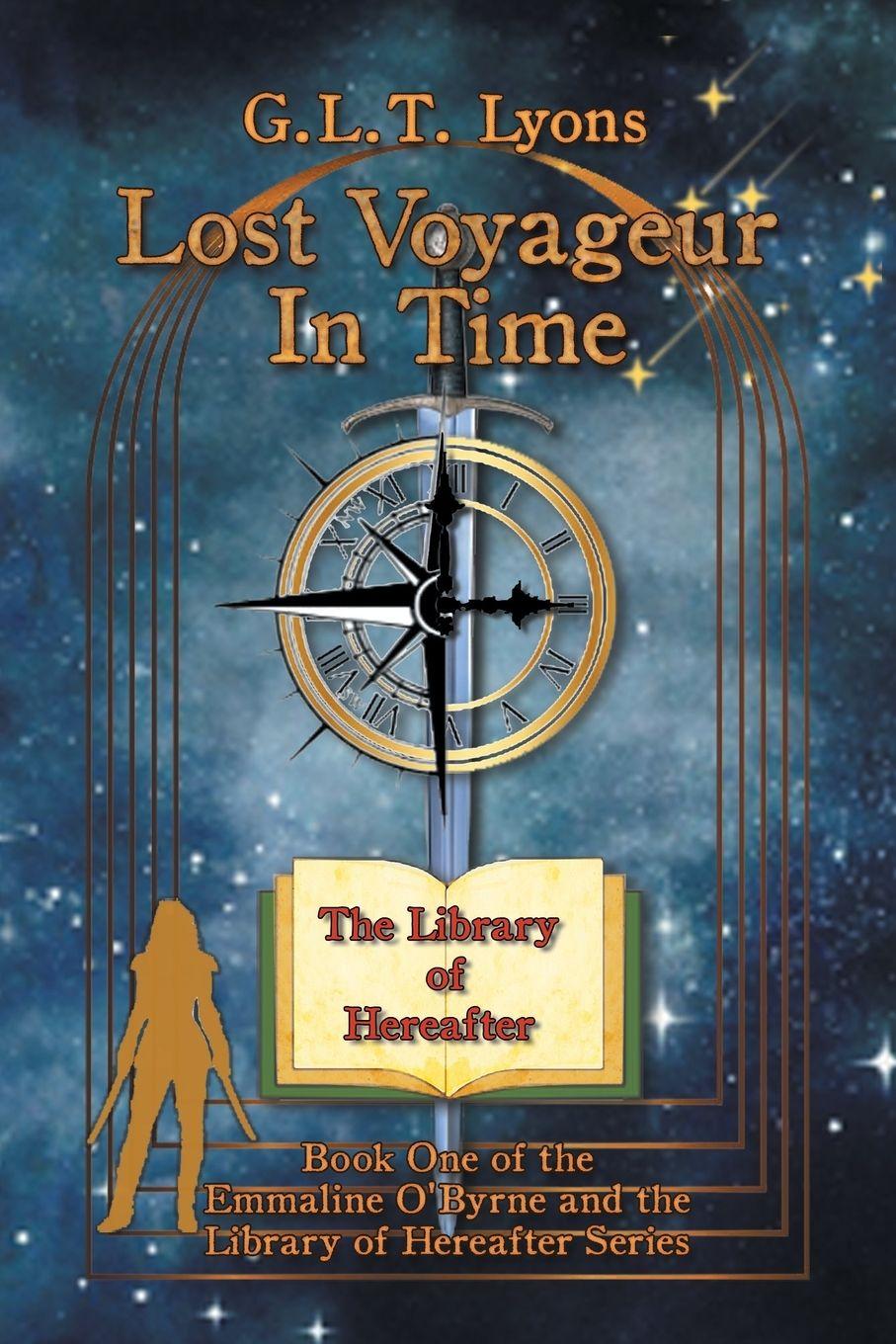 Kniha Lost Voyageur In Time G.L.T. Lyons