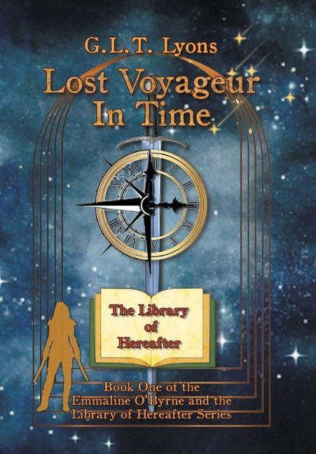 Kniha Lost Voyageur In Time G.L.T. Lyons